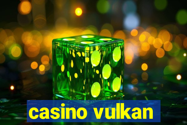 casino vulkan